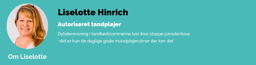 Læs mere om vores tandplejer her